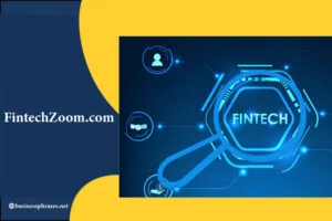 FintechZoom.com: Unlock Financial Success with Expert Insights