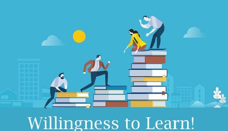 Willingness To Learn